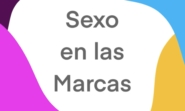 Cómo hablan las marcas del sexo